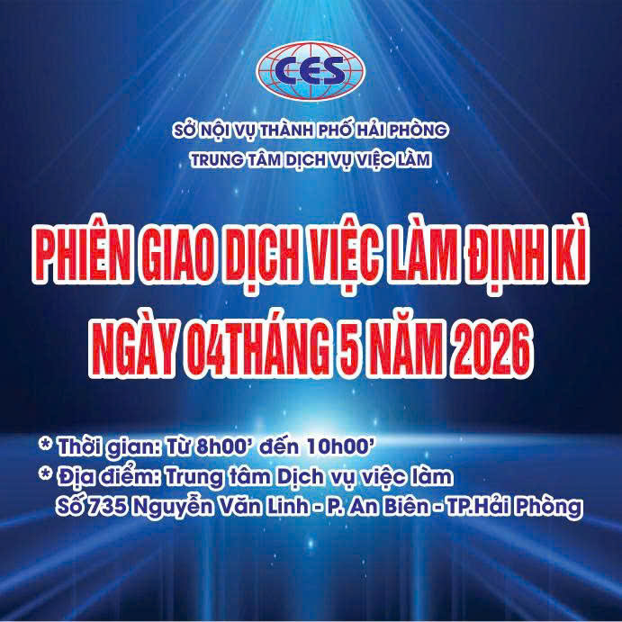 TUYỂN DỤNG LAO ĐỘNG MIỄN PHÍ :  PHIÊN GIAO DỊCH VIỆC LÀM ĐỊNH KỲ NGÀY 04/05/2026